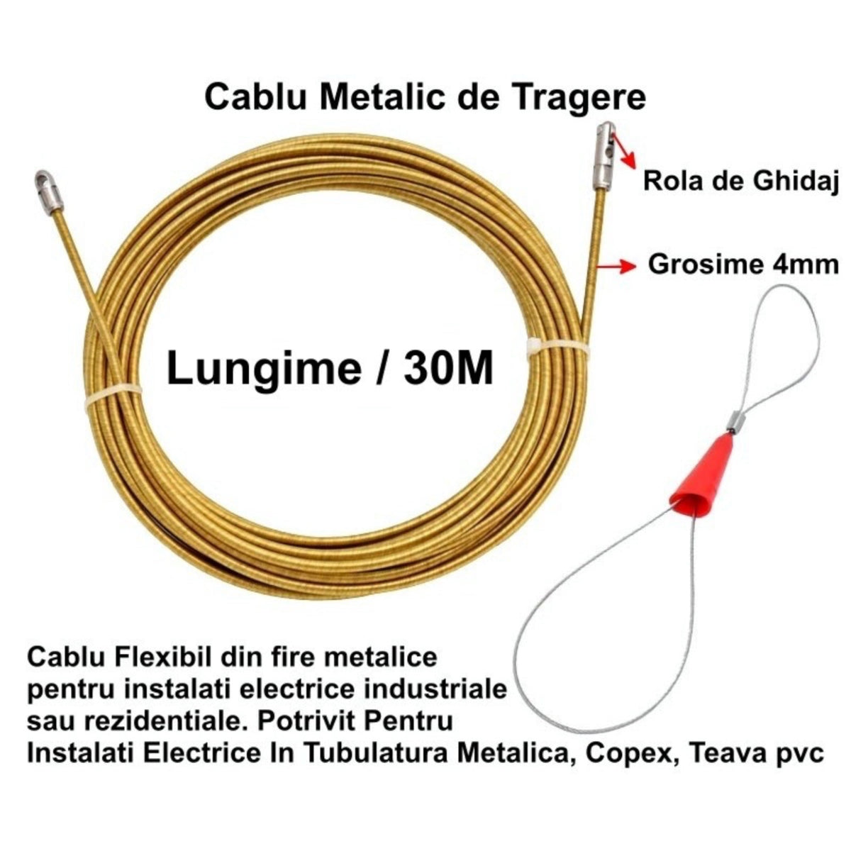 Fir metalic pentru tragerea cablului electric 4mm X 30m
